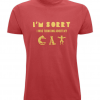 Red tshirt with slogan I'm Sorry I Was Thinking About My Cat