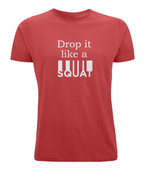 Red Drop it like a squat t-shirt from UK