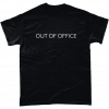 Black Out Of Office T-Shirt