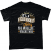 Black t-shirt with It's a field hockey thing you wouldn't understand design