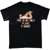 Carpentry t-shirt - This is my only plane t-shirt