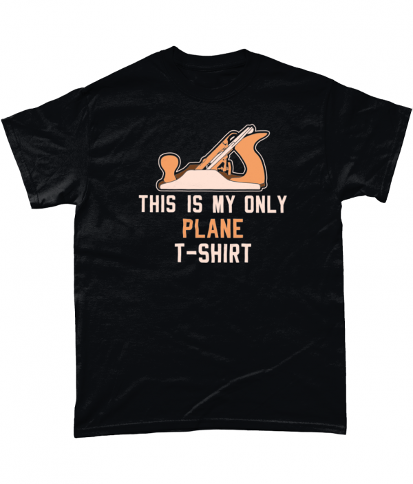 This is my only plane t-shirt - T-Shirt.UK