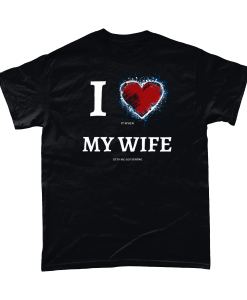 I love it when my wife lets me go fishing t-shirt
