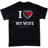 Black t-shirt with I love (it when) My Wife (lets me go mountain biking) design