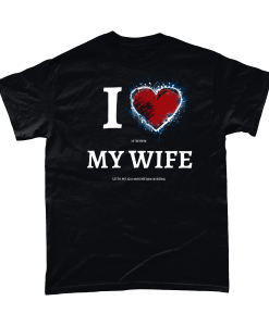 Black t-shirt with I love (it when) My Wife (lets me go mountain biking) design