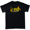 Black 100% cotton t-shirt with yellow and orange "I Void Warranties" design.