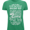 Green t-shirt - I am a holiday Rep