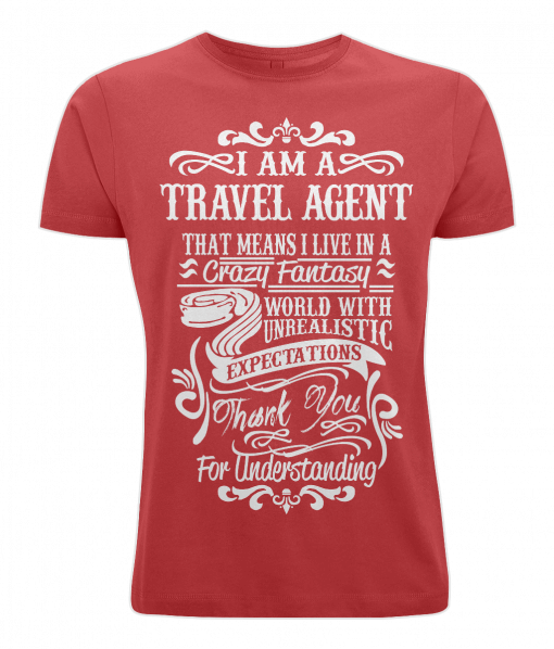 I am a travel agent t-shirt