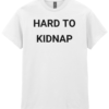 Hard to Kidnap