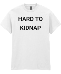 Hard to Kidnap