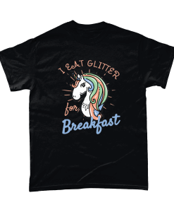 I eat glitter for breakfast unicorn t shirt