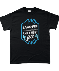 Black t-shirt with SAAS-FEE is calling and I must go design