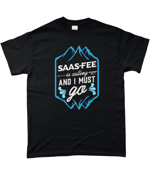 Black t-shirt with SAAS-FEE is calling and I must go design