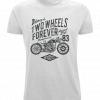 Two Wheels Forever - White T-shirt For Motorcycle Fans